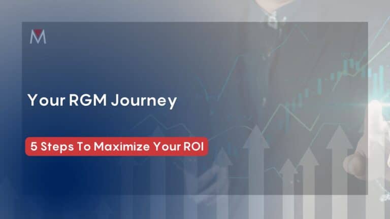 Hrishikesava Reddy Rgm Your RGM Journey: 5 Steps to Maximize ROI