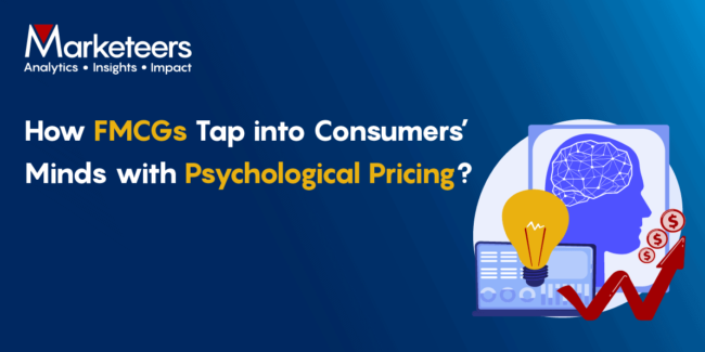 How FMCGs Tap into Consumers’ Minds with Psychological Pricing