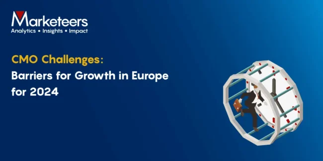 CMO Challenges Barriers for Growth in Europe for 2024