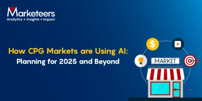 How CPG Markets are Using AI: Planning for 2025 and Beyond How CPG Markets are Using AI: Planning for 2025 and Beyond